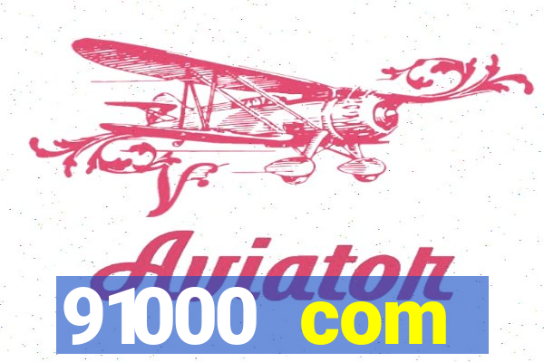 91000 com plataforma de jogos